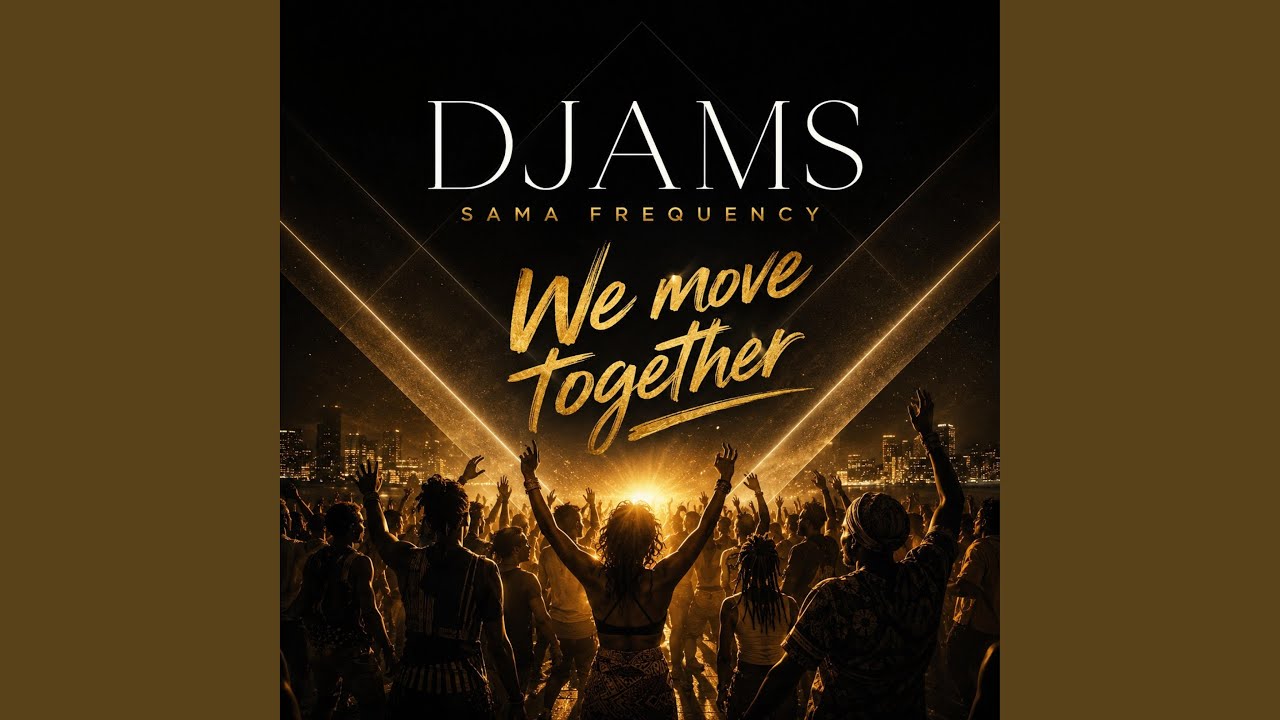 We move together — Djams cover art